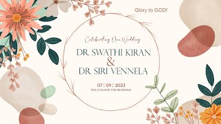 Dr Swathi Kiran amp Dr Siri Vennela  Wedding Live streaming  September 7 2023  10 AM [upl. by Ytirahc]