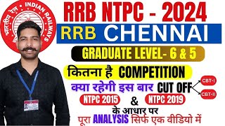 RRB CHENNAI Complete Analysis  RRB NTPC 2024  Safe Score  2024 में Cut Off कितना जाएगा  rrbntpc [upl. by Woodford272]