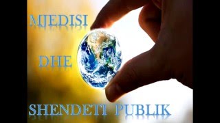 shendeti publik dhe mjedisi [upl. by Erick]