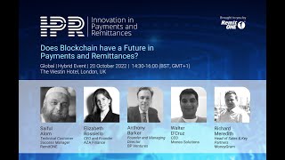 Does Blockchain have a Future in Payments and Remittances IPR Global Event 2022 [upl. by Remliw]