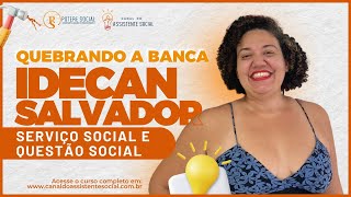 Concurso IDECAN  Salvador  Serviço Social e Questão Social [upl. by Nosnek]