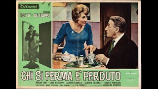 Totò  Chi Si Ferma E Perduto 1960 COMPLETO [upl. by Flip]