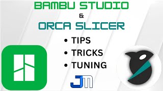 Bambu Studio and Orca Slicer  Settings Tips Tricks and Tuning [upl. by Aidin857]