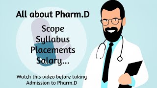 PharmD Scope  Syllabus  Placements  SalaryAll about PharmD [upl. by Reyem443]