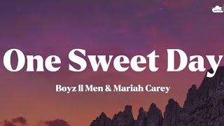 Boyz ll Men Mariah Carey • One Sweet Day Lyrics [upl. by Alim]