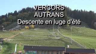 Vercors Autrans descente en luge dété LC VIDEO [upl. by Aineles]