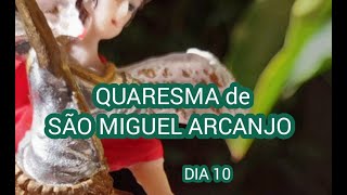 Quaresma de São Miguel Arcanjo  Dia 10 [upl. by Nylear]