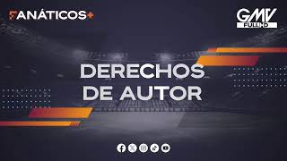 🚨 ¡ESTAMOS EN VIVO EN FANÁTICOS PLUS 🏟️🔥 [upl. by Tandy744]