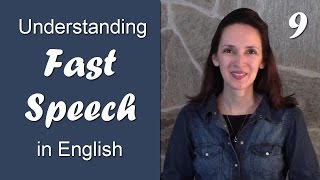 Day 9  Reducing Unstressed Vowels  Understanding Fast Speech in English [upl. by Oswald698]