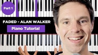 Alan Walker  FADED  Piano Tutorial for Beginner  Part 1 [upl. by Kcod]