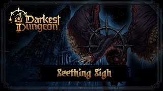 Darkest Dungeon 2 Seething Sigh Mountain Boss [upl. by Gaige261]