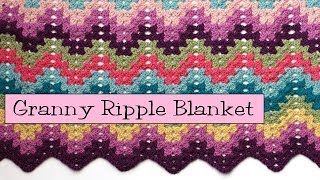 Crochet for Knitters  Granny Ripple Blanket [upl. by Namhcan]