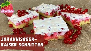 JohannisbeerBaiser Schnitten  luftig locker und fruchtig  Johannisbeerkuchen  BabCake [upl. by Odnalra]