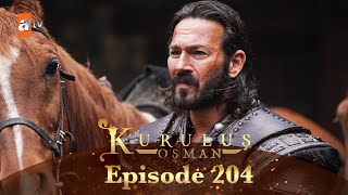 Kurulus Osman Urdu  Season 4 Episode 204 [upl. by Tomasine]