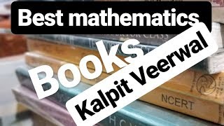 Best books for JEE Mathematics  Kalpit Veerwal [upl. by Mccourt]