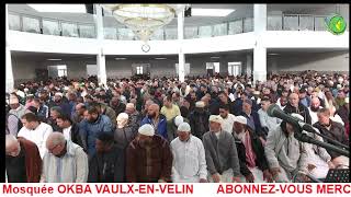 Prière du vendredi 04 Oct 2024 Mosquée OKBA VaulxenVelin [upl. by Avid21]