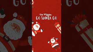 Go Santa Go  The Wiggles shorts [upl. by Etra341]