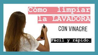 Cómo LIMPIAR 🧼 la LAVADORA por DENTRO con VINAGRE Cómo MANTENER la LAVADORA FUNCIONA ⭐️ [upl. by Fancie]