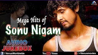 Sonu Nigam  Audio Jukebox  Ishtar Music [upl. by Lonergan]