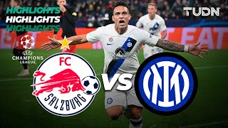 RB Salzburg vs Inter  HIGHLIGHTS  UEFA Champions League 202324  TUDN [upl. by Relly320]