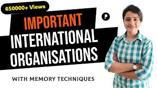 Important International Organisations  SSC amp UPSC Prelims  With Memory Tricks by Maam Richa [upl. by Kirsti]