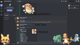 Pokecord Basics Ep 2  How To Use the Market [upl. by Brenn857]