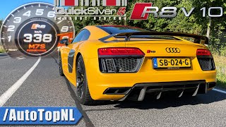 Audi R8 V10 Plus 0338 ACCELERATION amp TOP SPEED Quicksilver TITANIUM INSANE SOUND by AutoTopNL [upl. by Anaugahs197]