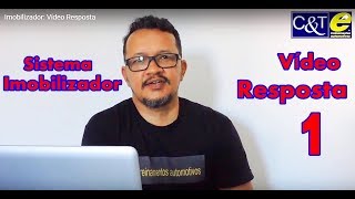 Imobilizador Vídeo Resposta [upl. by Darrell979]