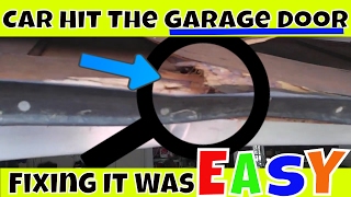 🚗DIY Easy Garage Door Repair When Your Car Backs Into It 🚙 [upl. by Norek163]