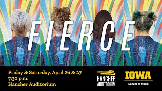 Fierce at Hancher Auditorium  April 26 amp 27 [upl. by Aihsekram]