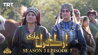 Ertugrul Ghazi Urdu  Episode 07  Season 3 [upl. by Aicelet]