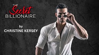 The Secret Billionaire  FULL AUDIOBOOK by Christine Kersey  clean and wholesome romance [upl. by Farland]