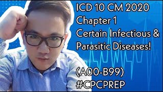 ICD10CM 2021  Chapter 1  Certain Infectious amp Parasitic Diseases  Part 1 Medical Coding [upl. by Gnil]