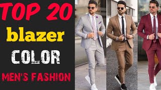 Top 20 Most Stylish Blazers For Men 2022  ATTRACTIVE Blazers Outfits  Mens Fashion amp Style 2022 [upl. by Lajes]