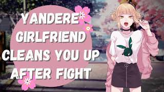 Yandere Girlfriend Cleans You Up After a Fight ASMR Roleplay F4A [upl. by Varion920]