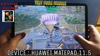 Huawei matepad 115 Test Main pubg mobile apakah work it [upl. by Ainav90]