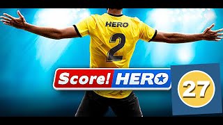 Score Hero 2  level 27  3 Stars [upl. by Minton604]