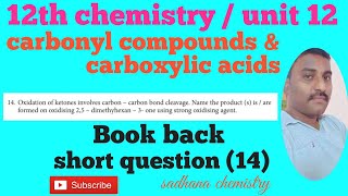 12th chemistryunit 12carbonyl compounds amp carboxylic acids book back question number 14 [upl. by Meridith]