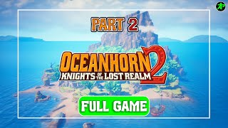 Oceanhorn 2 Knights of the Lost Realm Part 2  Hindi Commentary Gameplay 1440p ULTRA [upl. by Aihsemaj113]