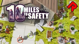 Chased by Zombies Across an Entire City  10 MILES TO SAFETY gameplay PC Early Access [upl. by Alaham]