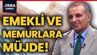 Emekli Ve Memur Zammının İpuçları Belli Oldu Faruk Erdem Detayları TEK TEK AÇIKLADI ParaGundem [upl. by Ahsilyt]