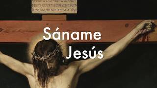 SÁNAME JESÚS Lyric Video  Música Católica  GLADYS GARCETE [upl. by Ihcur]