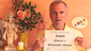 Jnani  ein Wissender  Sanskrit Lexikon [upl. by Lika]