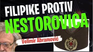 Velimir Abramović FILIPIKE PROTIV NESTOROVIĆA [upl. by Selhorst]