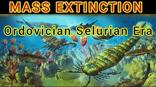 Ordovician Selurian Mass Extinction Events [upl. by Sirac]