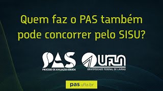 Quem faz o PAS também pode concorrer pelo SISU [upl. by Ivad325]