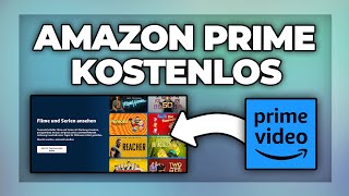 Amazon Prime Video kostenlos streamen  Tutorial [upl. by Nerw601]