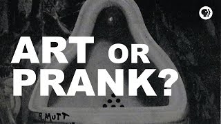 Art or Prank  The Art Assignment  PBS Digital Studios [upl. by Ynnahc]