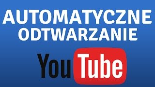 Jak wyłączyć autoodtwarzanie na YouTube [upl. by Xenophon]