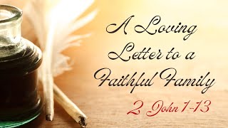 A Loving Letter to a Faithful Family [upl. by Batista]